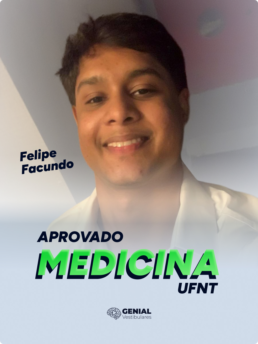 Felipe Facundo — aprovado em Medicina UFNT
